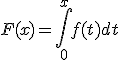 F(x)=\int_{0}^{x}f(t)dt